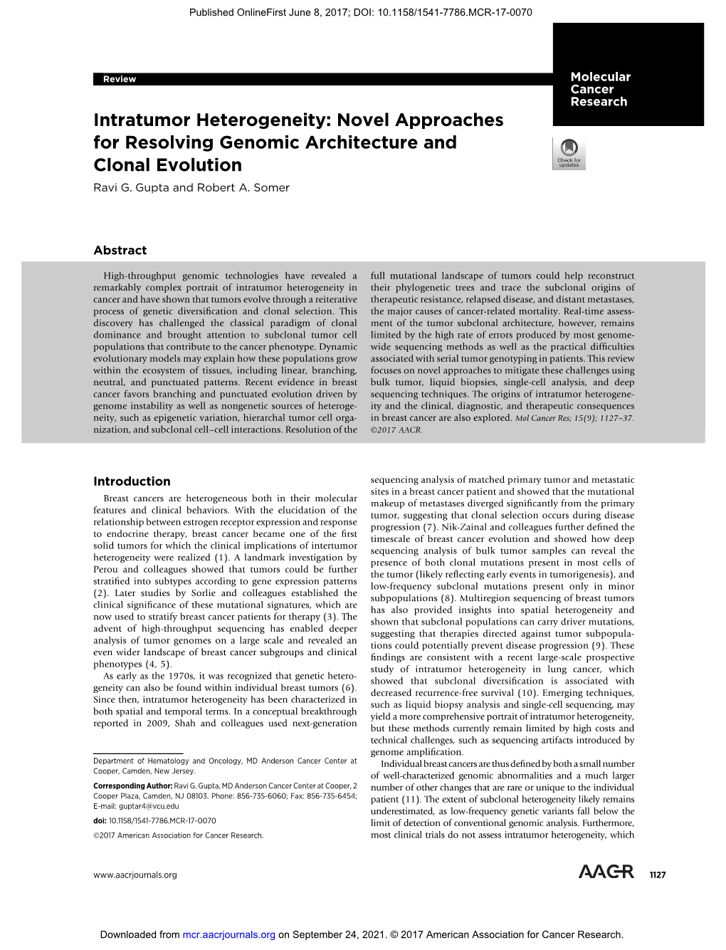 Intratumor Heterogeneity: Novel Approaches for Resolving Genomic Architecture and Clonal Evolution Ravi G