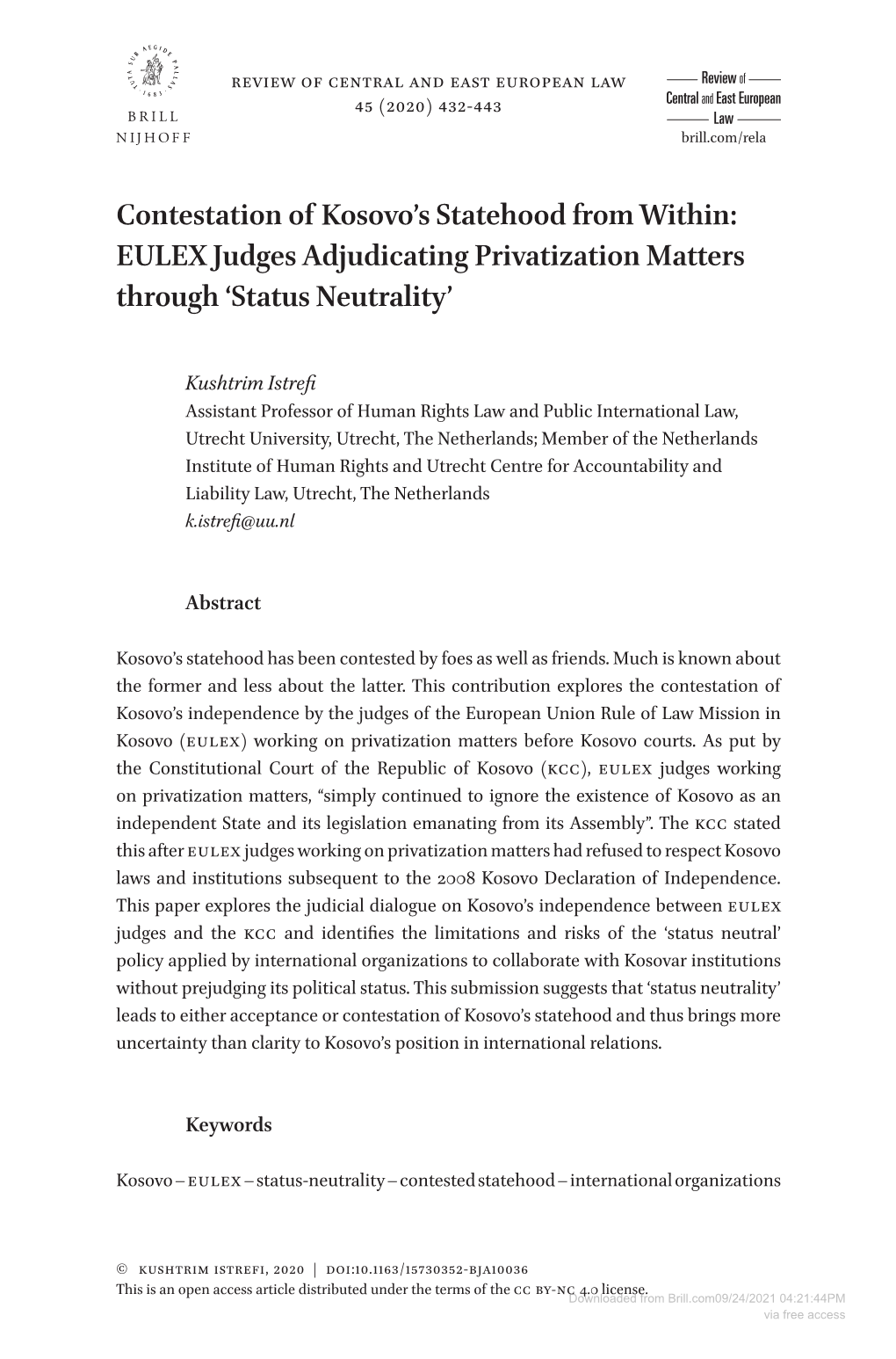 Contestation of Kosovo's Statehood from Within: EULEX Judges Adjudicating Privatization Matters Through 'Status Neutrality