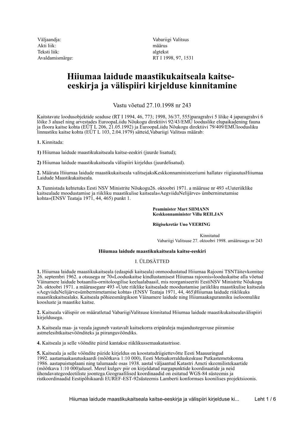 Hiiumaa Laidude Maastikukaitseala Kaitse- Eeskirja Ja Välispiiri Kirjelduse Kinnitamine