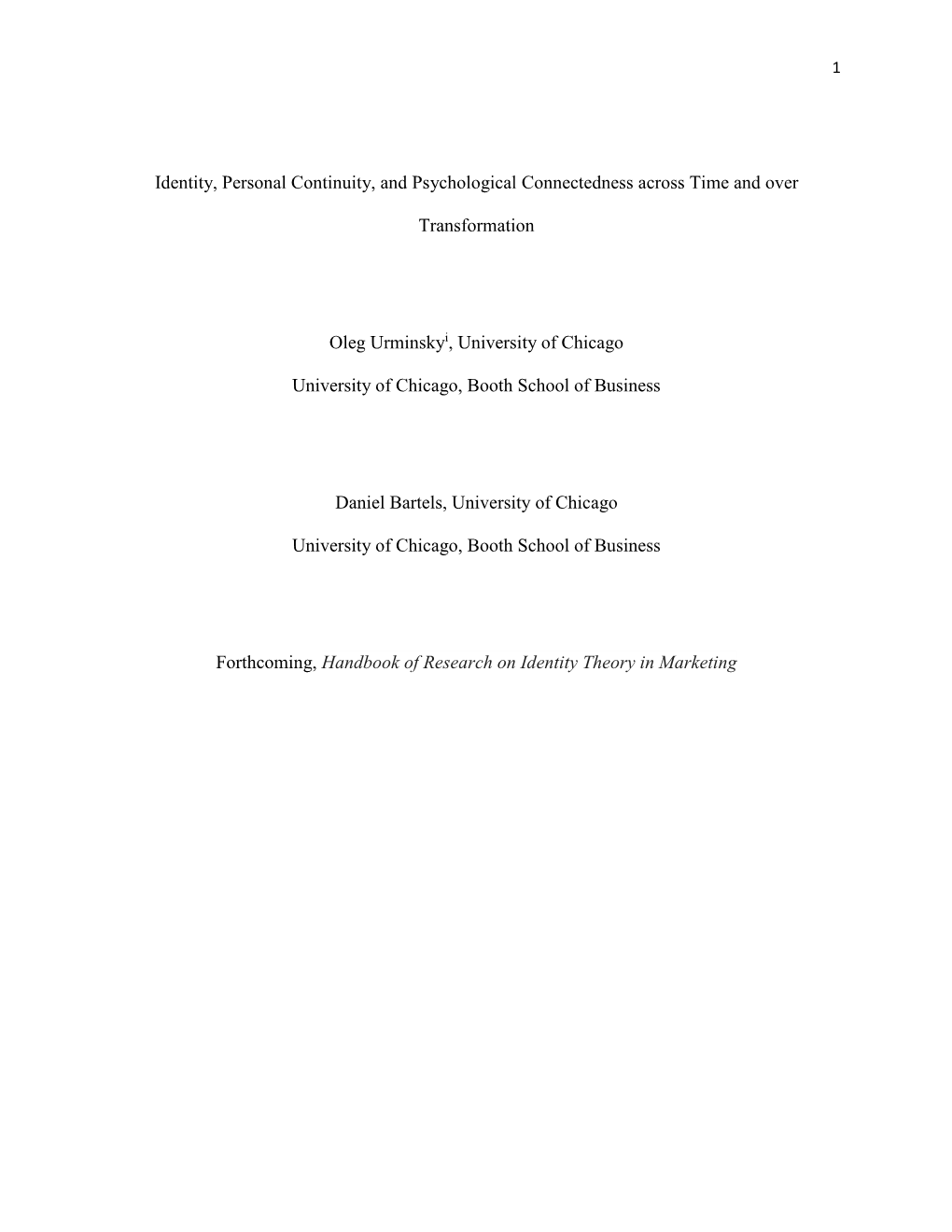 Identity, Personal Continuity, and Psychological Connectedness Across Time and Over