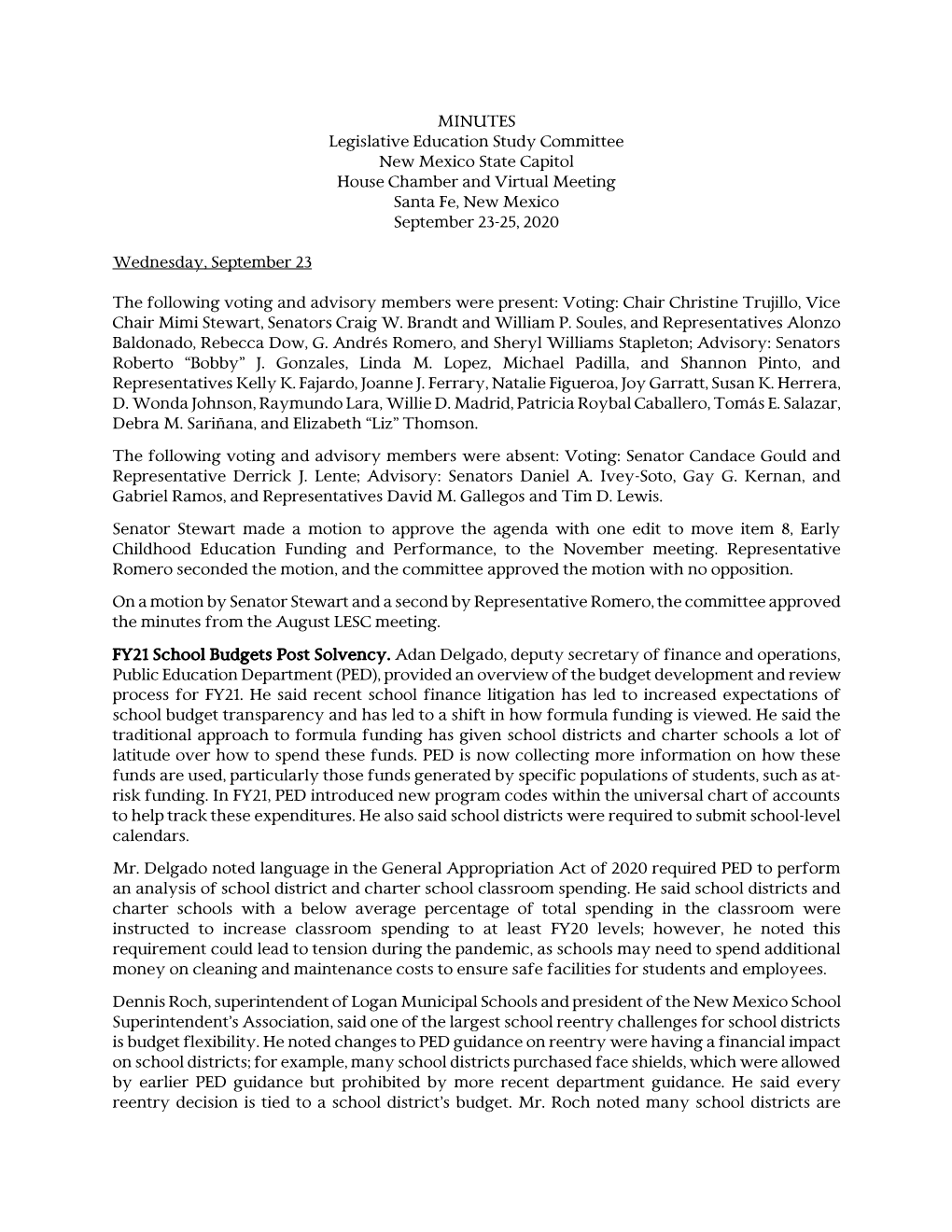 MINUTES Legislative Education Study Committee New Mexico State Capitol House Chamber and Virtual Meeting Santa Fe, New Mexico September 23-25, 2020