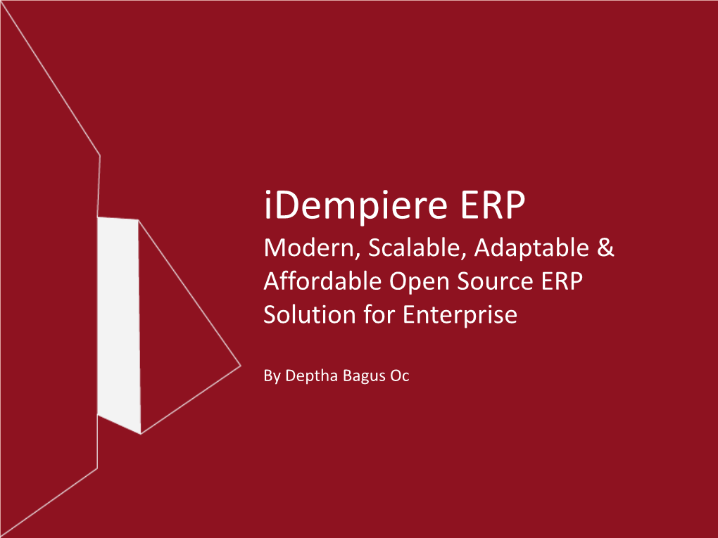 Idempiere ERP Modern, Scalable, Adaptable & Affordable Open Source ERP Solution for Enterprise