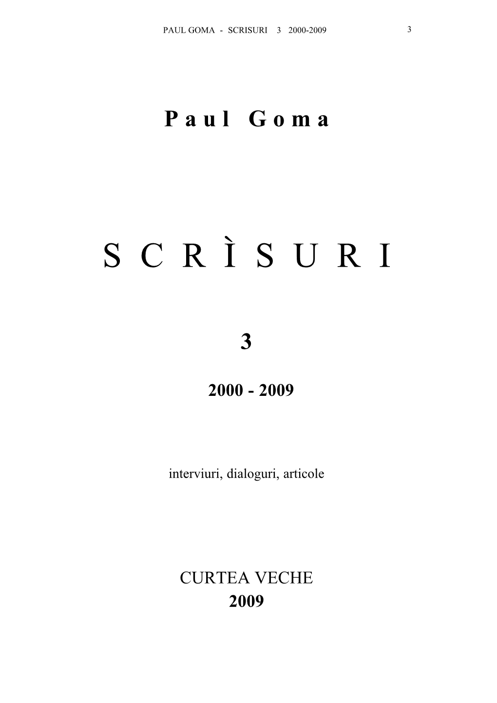 Scrisuri 3 2000-2009 3