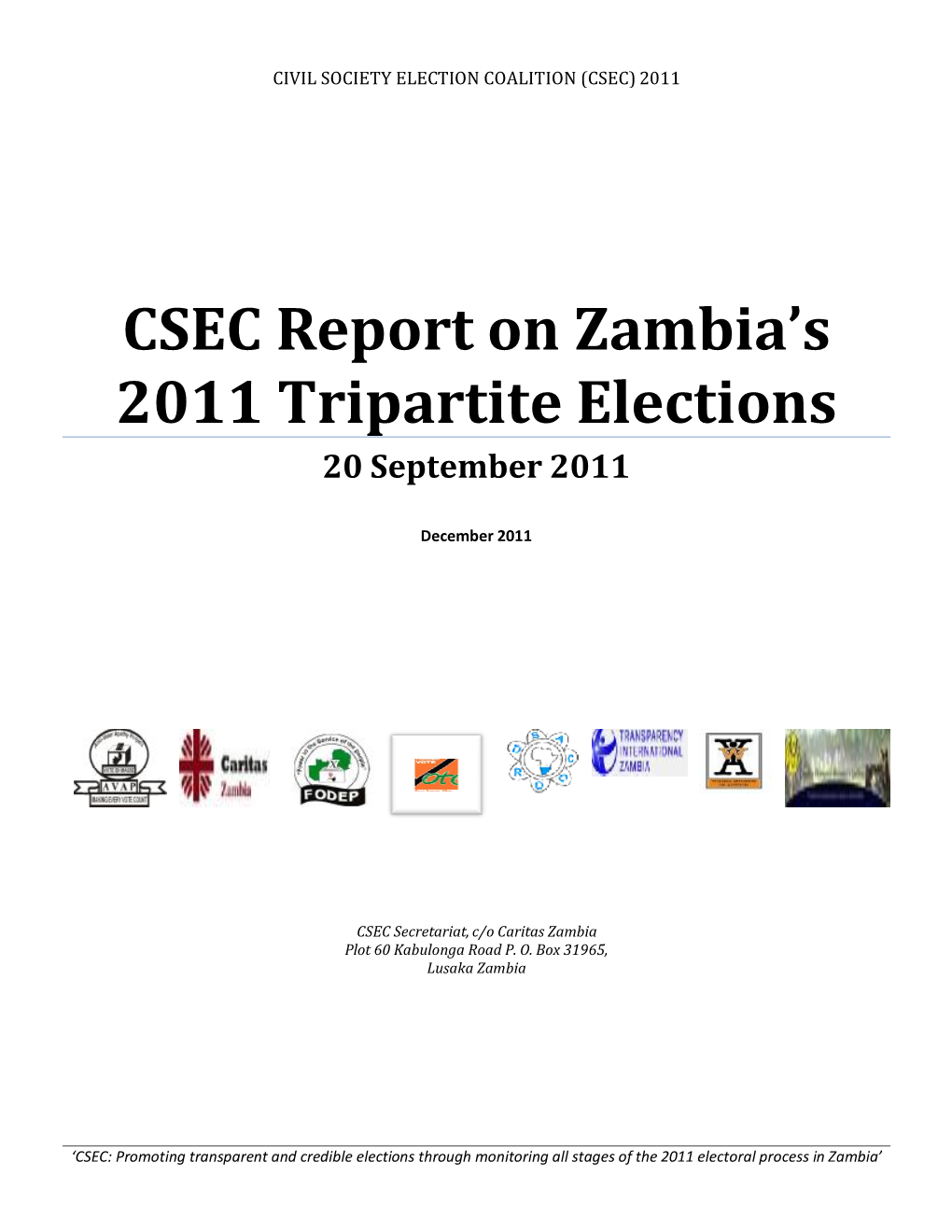CSEC Report on Zambia's 2011 Tripartite Elections