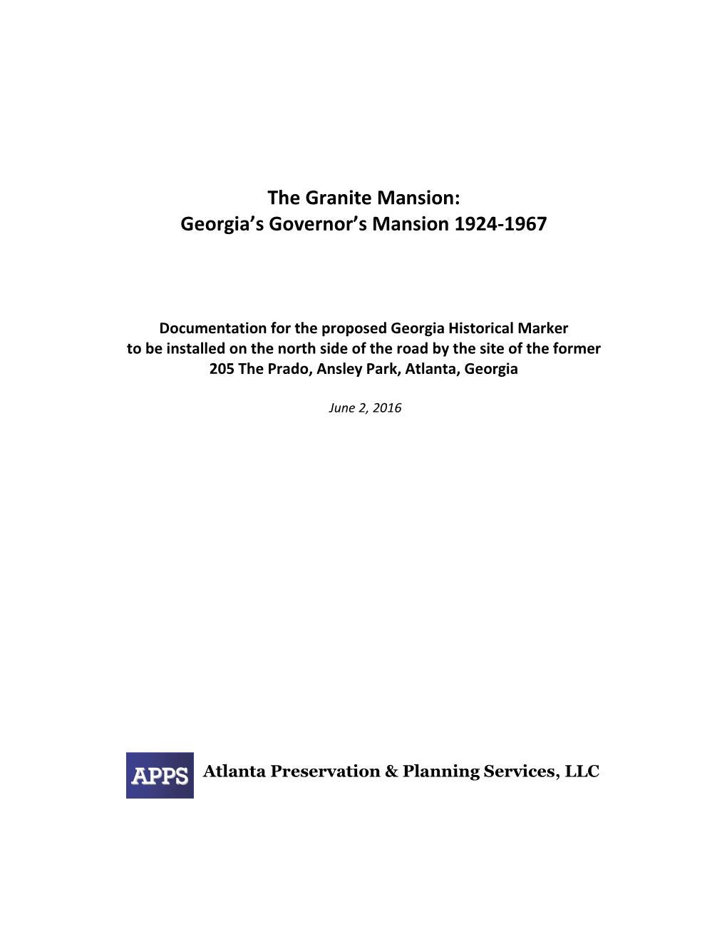 The Granite Mansion: Georgia's Governor's Mansion 1924-1967