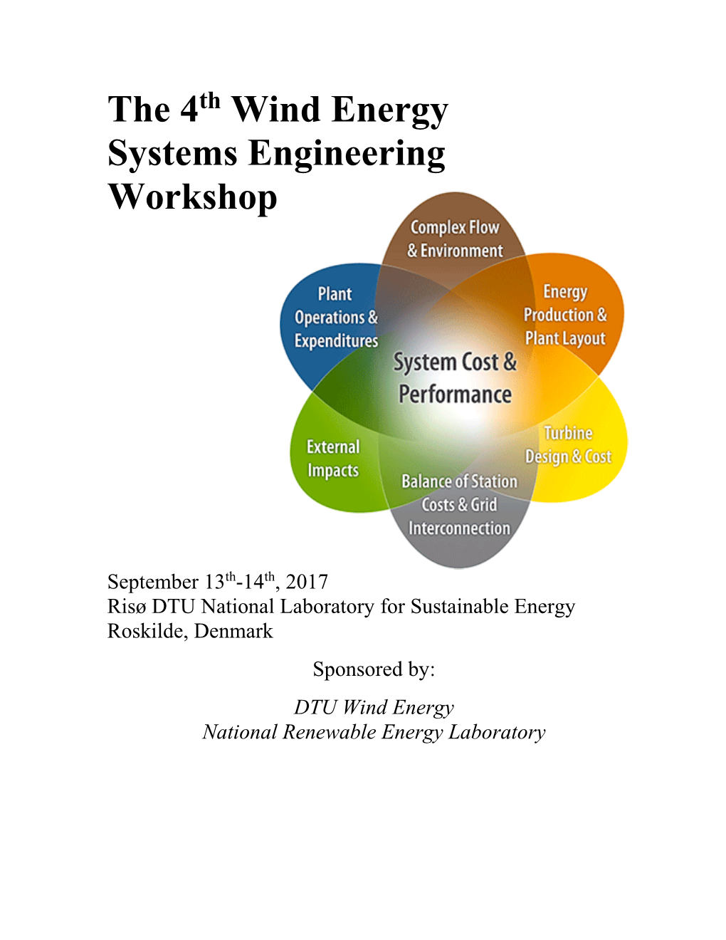 The 4Th Wind Energy Systems Engineering Workshop