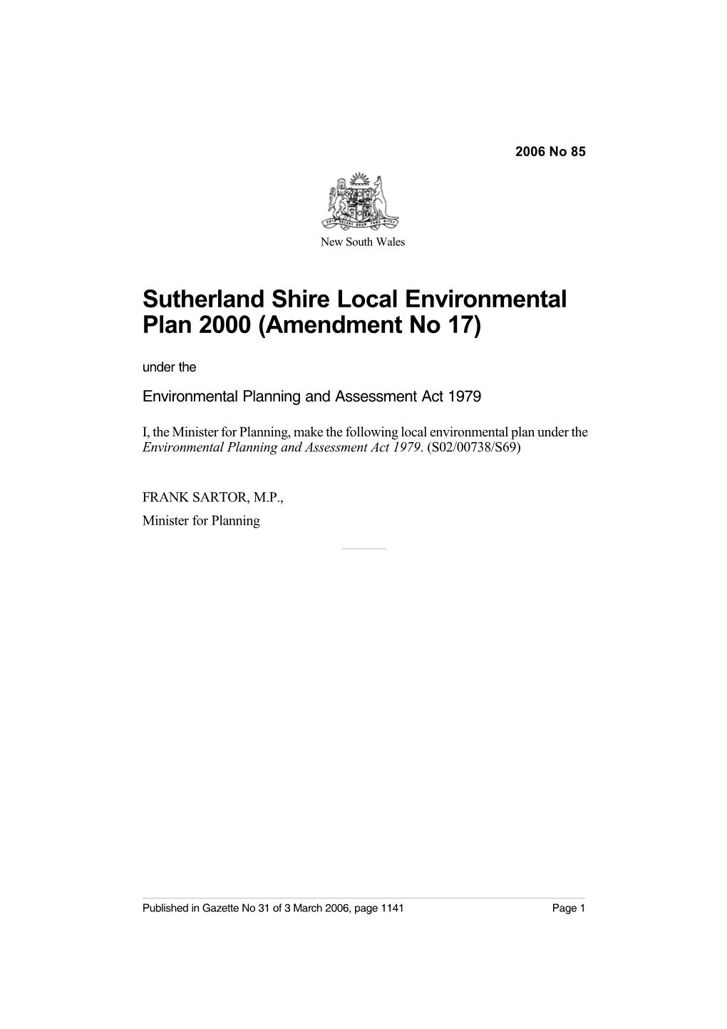 Sutherland Shire Local Environmental Plan 2000 (Amendment No 17) Under the Environmental Planning and Assessment Act 1979