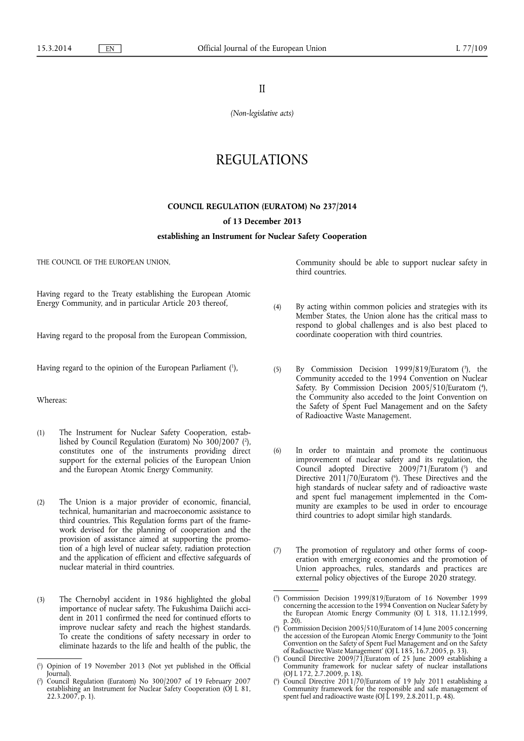 COUNCIL REGULATION (EURATOM) No 237 / 2014