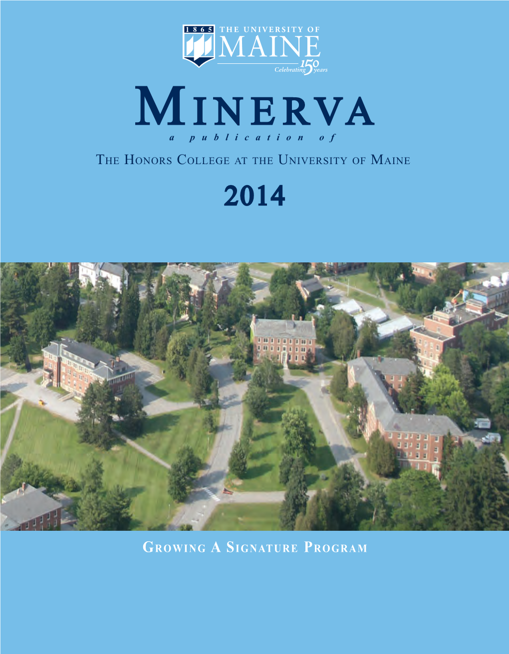 Minerva 2014 from the Dean Contents