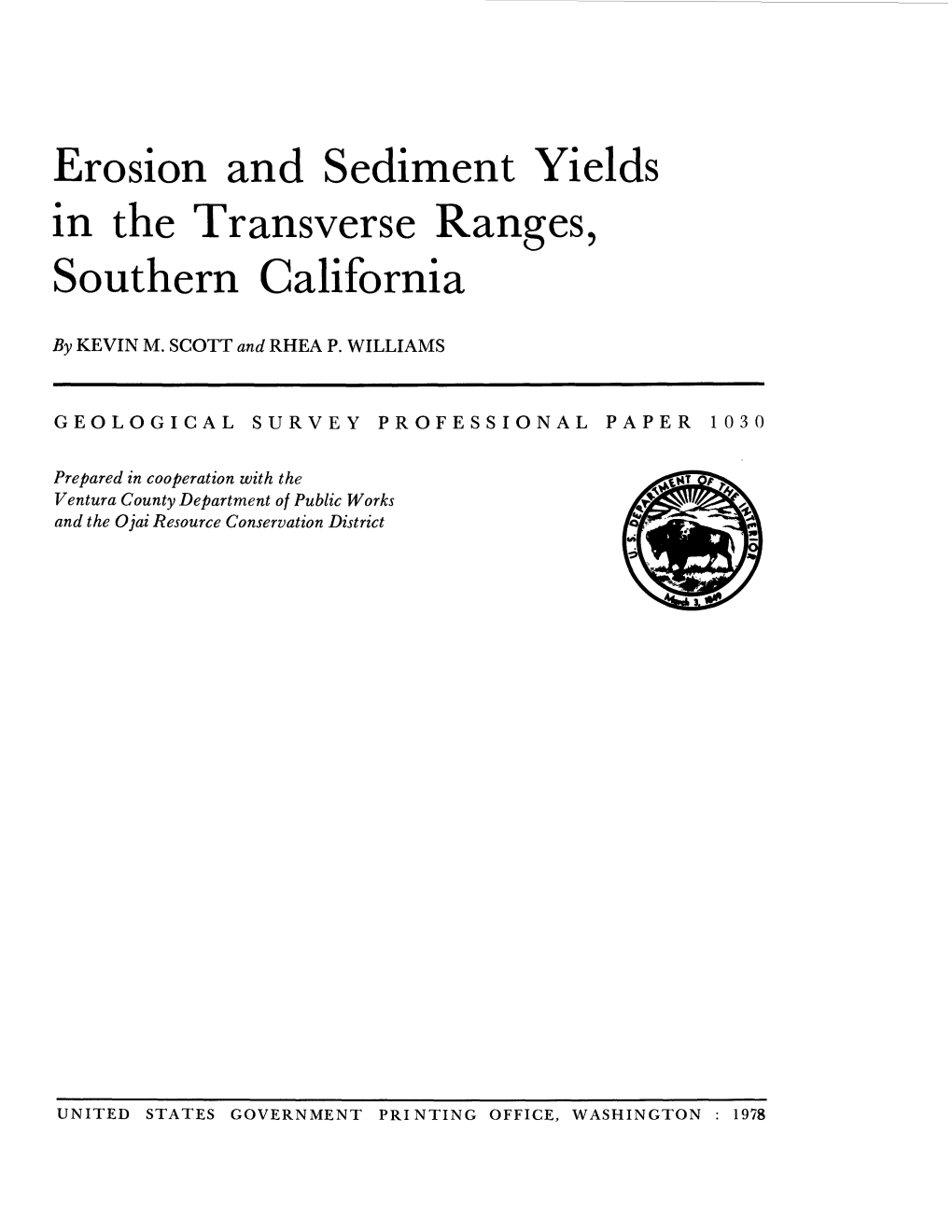 Erosion and Sediment Yields in the Transverse Ranges, Southern California