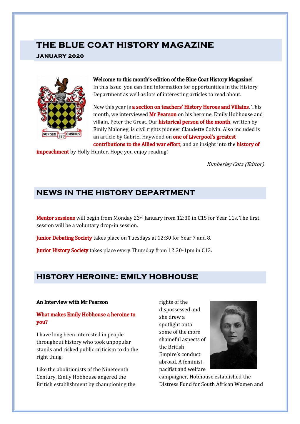 The Blue Coat History Magazine