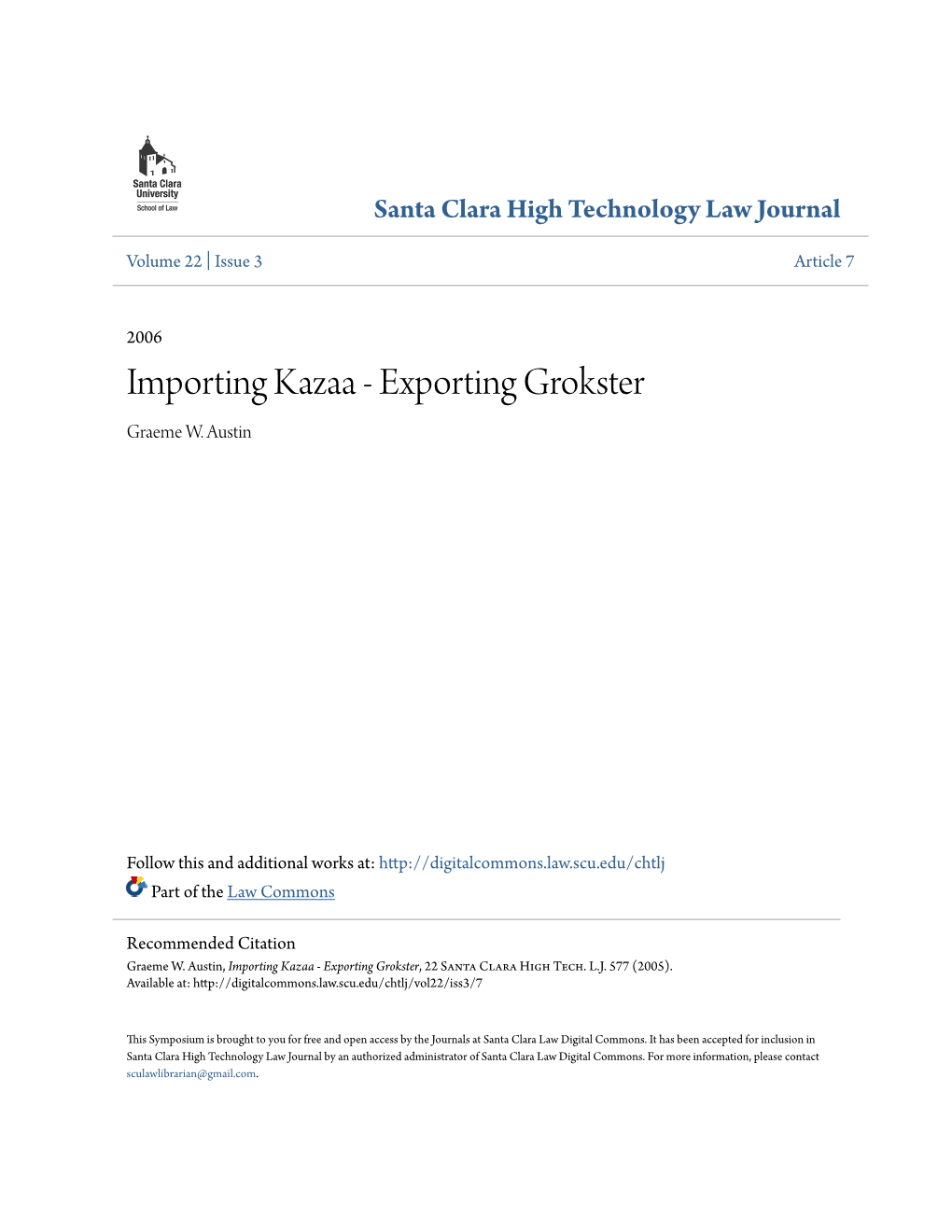 Importing Kazaa - Exporting Grokster Graeme W