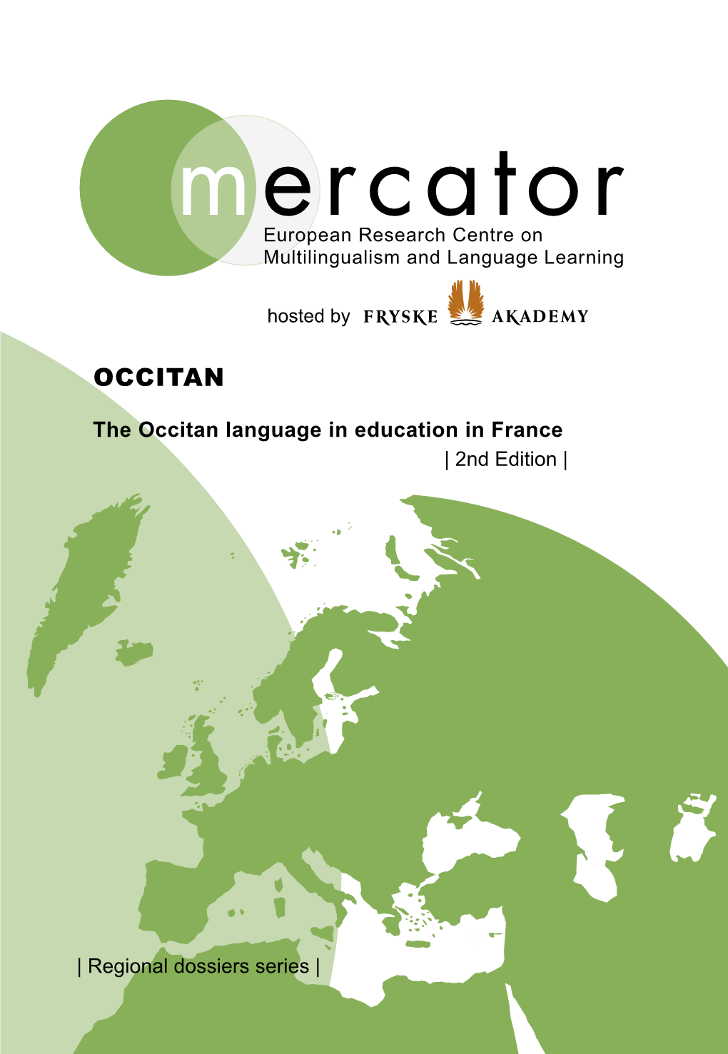 Regional Dossiers: the Occitan Language in Education in France