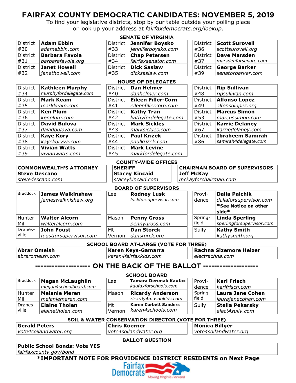 NOVEMBER 5, 2019 to Find Your Legislative Districts, Stop by Our Table Outside Your Polling Place Or Look up Your Address at Fairfaxdemocrats.Org/Lookup