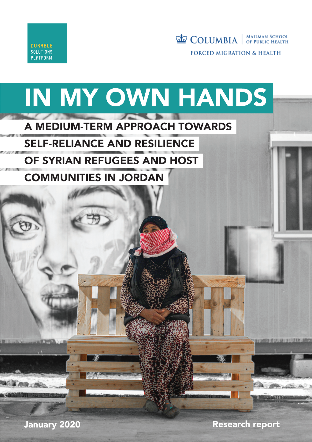 “In My Own Hands”: a Medium-Term Approach Towards Self-Reliance and Resilience of Syrian Refugees and Host Communities in Jordan