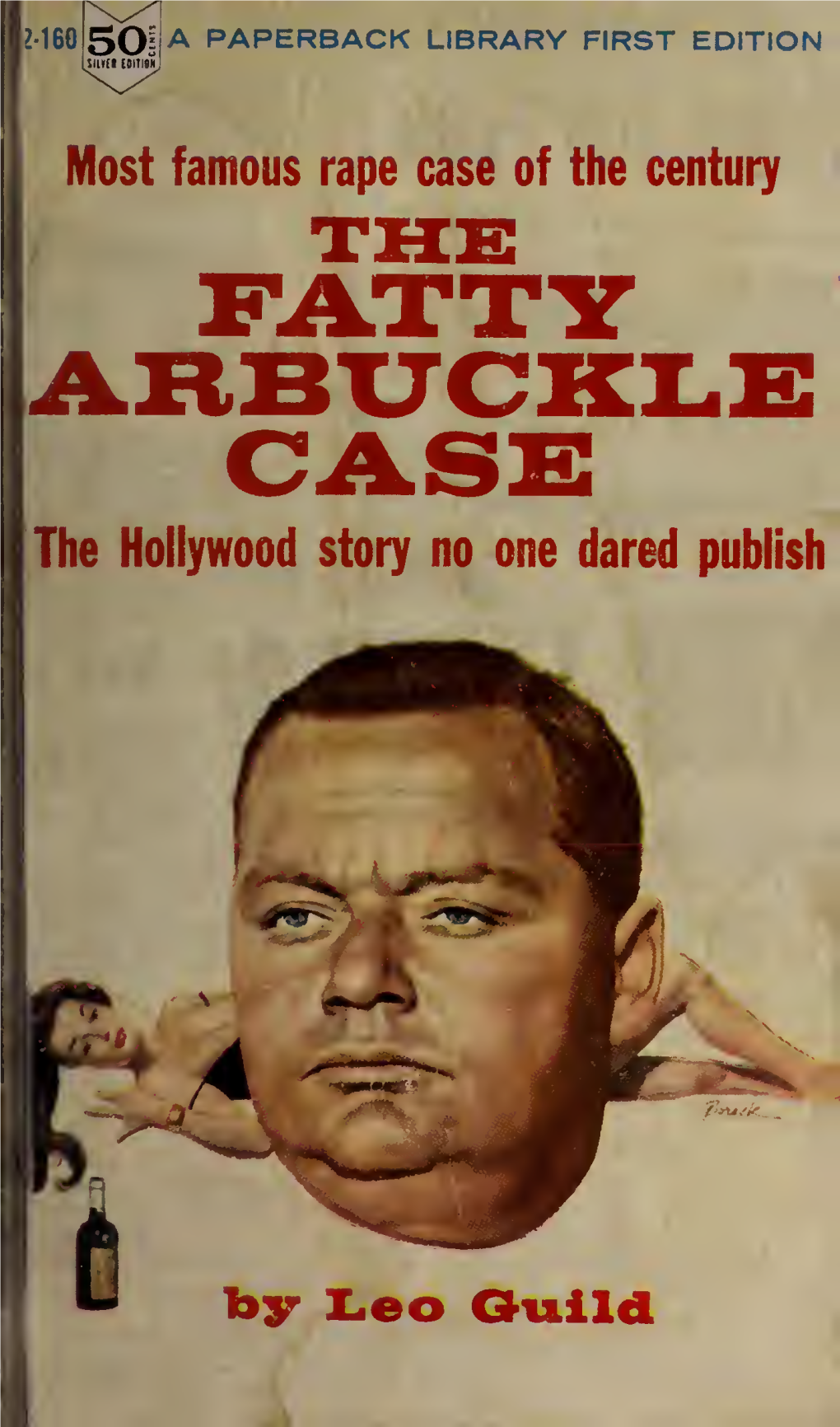 The Fatty Arbuckle Case