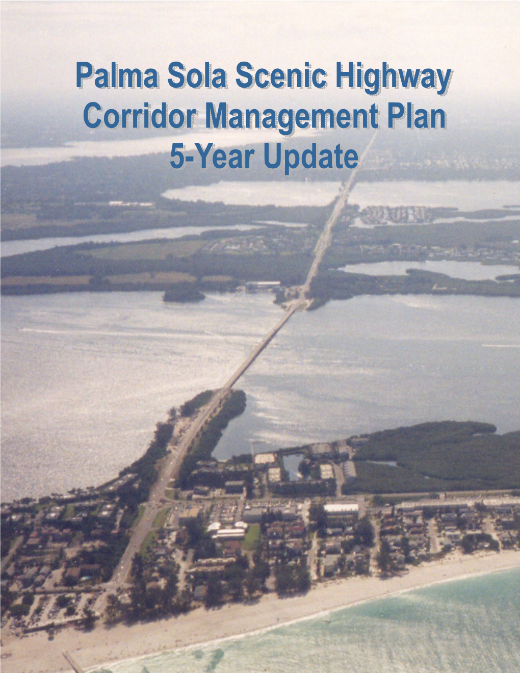 Corridor Management Plan 5-Year Update