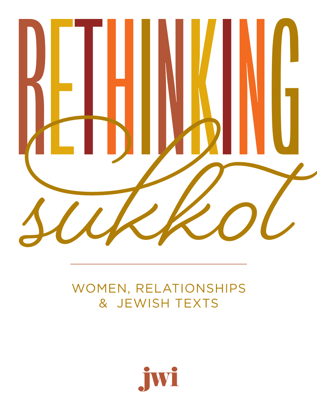 Women, Relationships & Jewish Texts