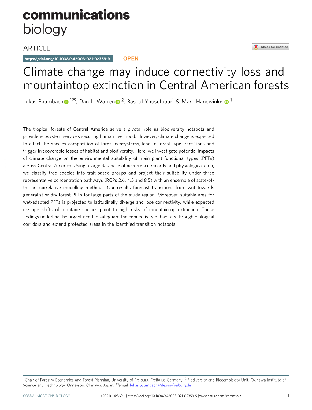 Climate Change May Induce Connectivity Loss and Mountaintop Extinction in Central American Forests ✉ Lukas Baumbach 1 , Dan L