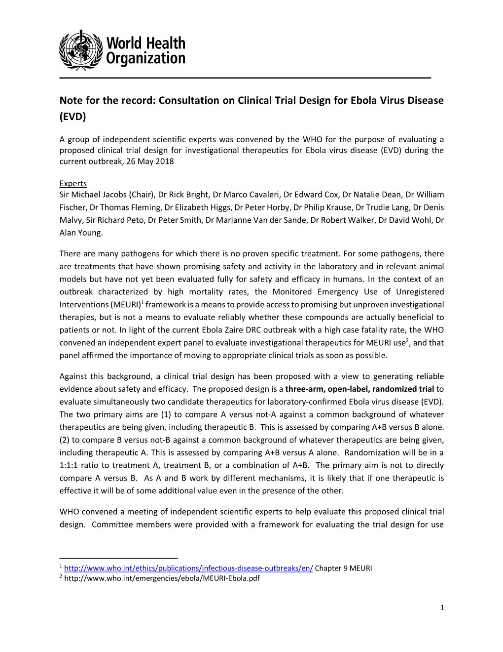 Note for the Record: Consultation on Clinical Trial Design for Ebola Virus Disease (EVD)