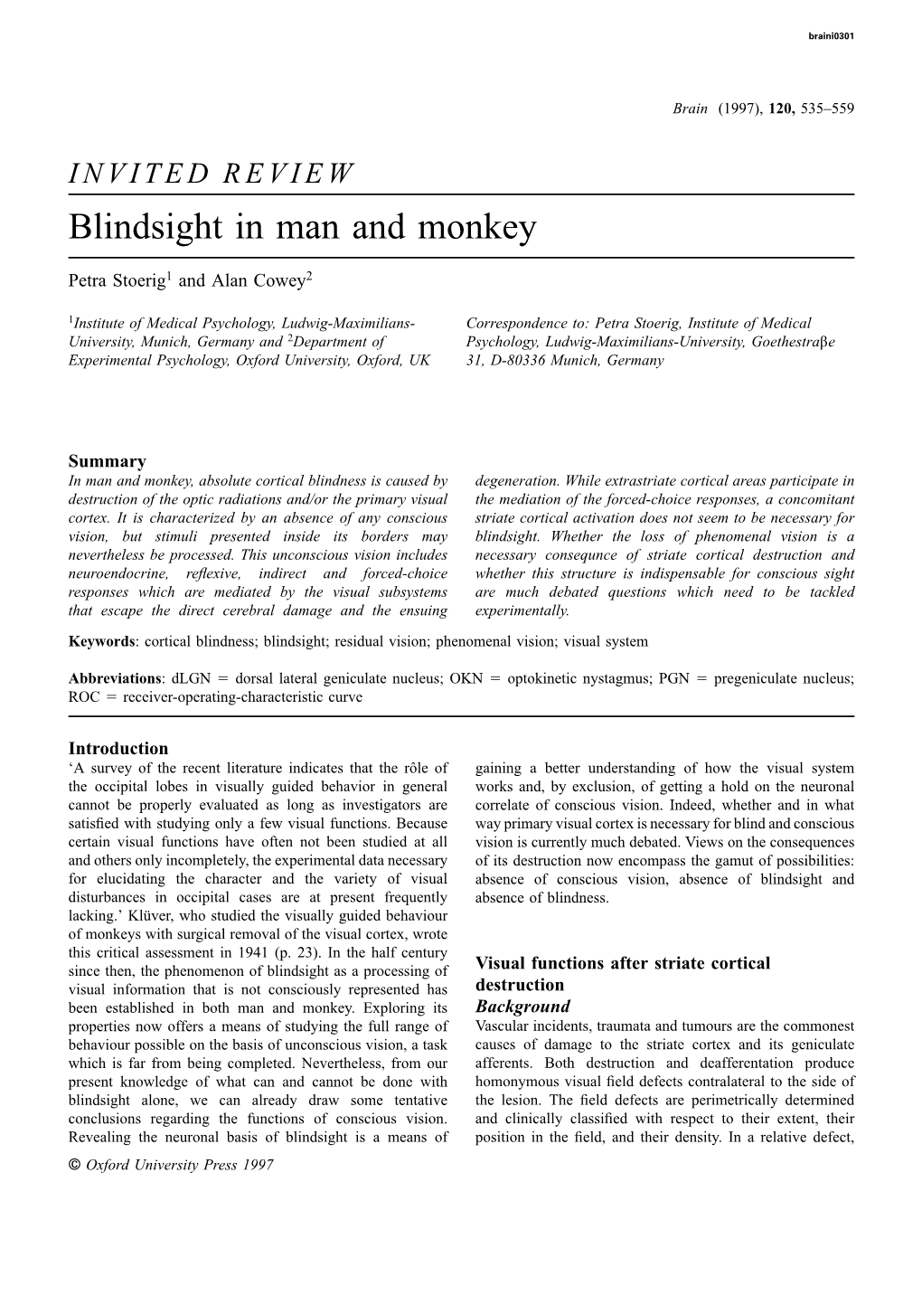 Blindsight in Man and Monkey