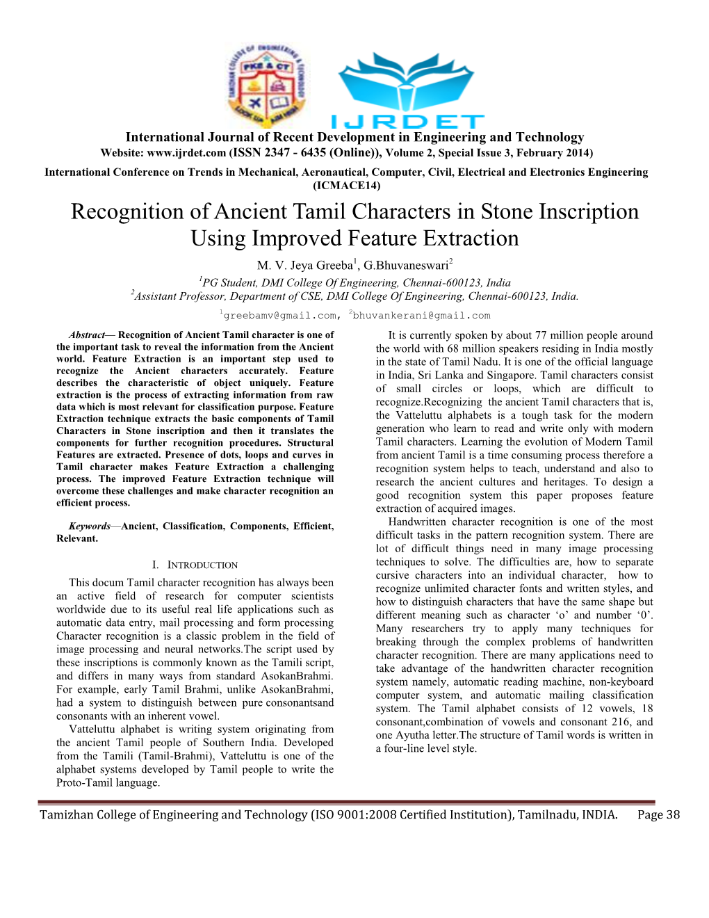 Recognition of Ancient Tamil Characters in Stone Inscription Using Improved Feature Extraction M