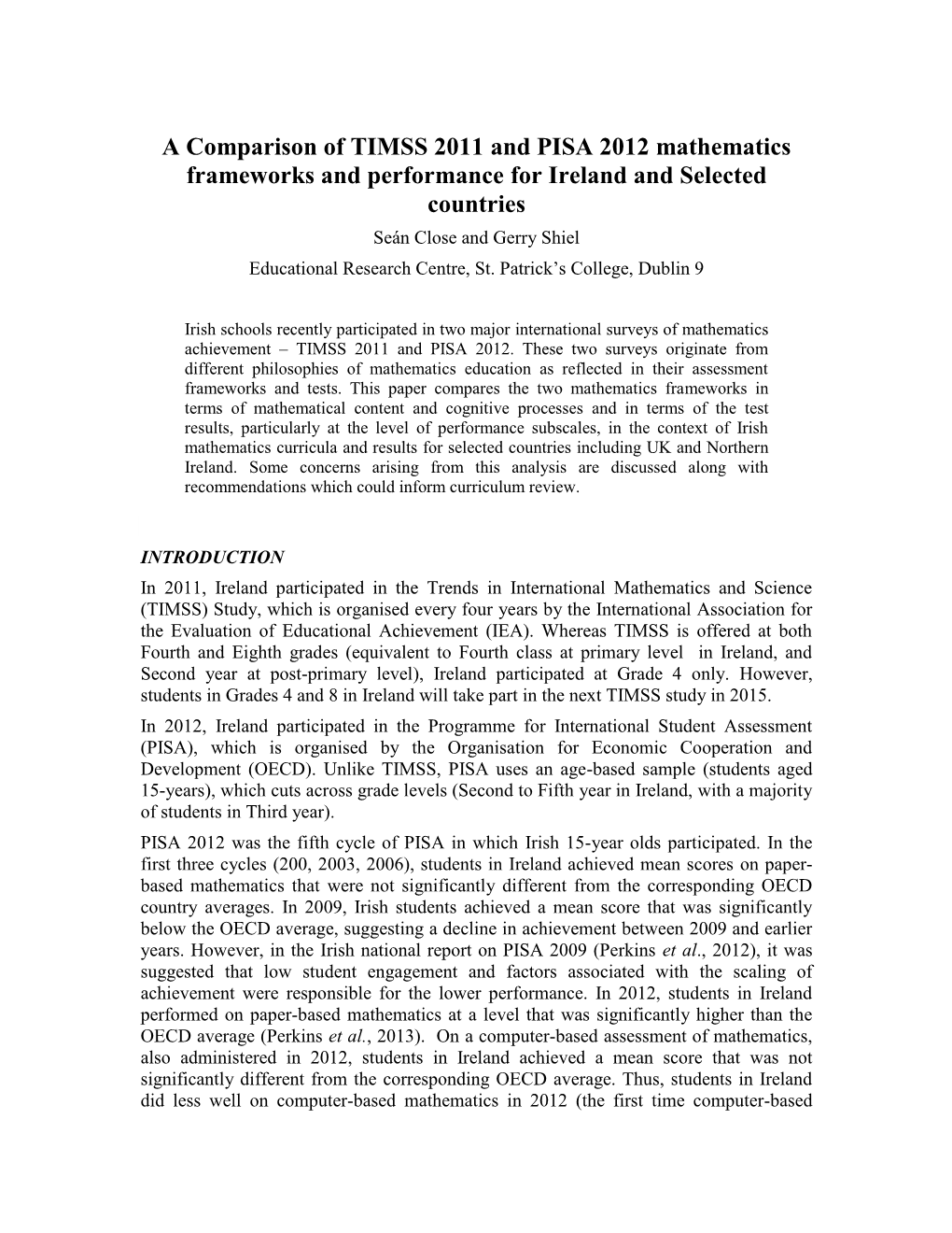 A Comparison of TIMSS 2011 and PISA 2012 Mathematics Frameworks and Performance for Ireland and Selected Countries