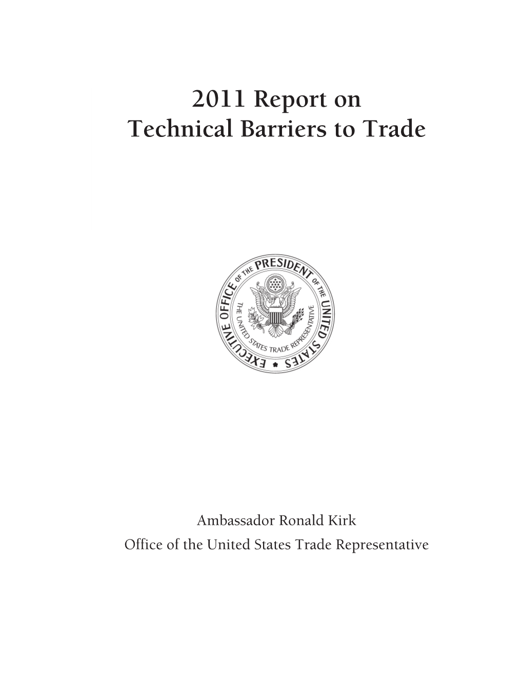 2011 Report on Technical Barriers to Trade