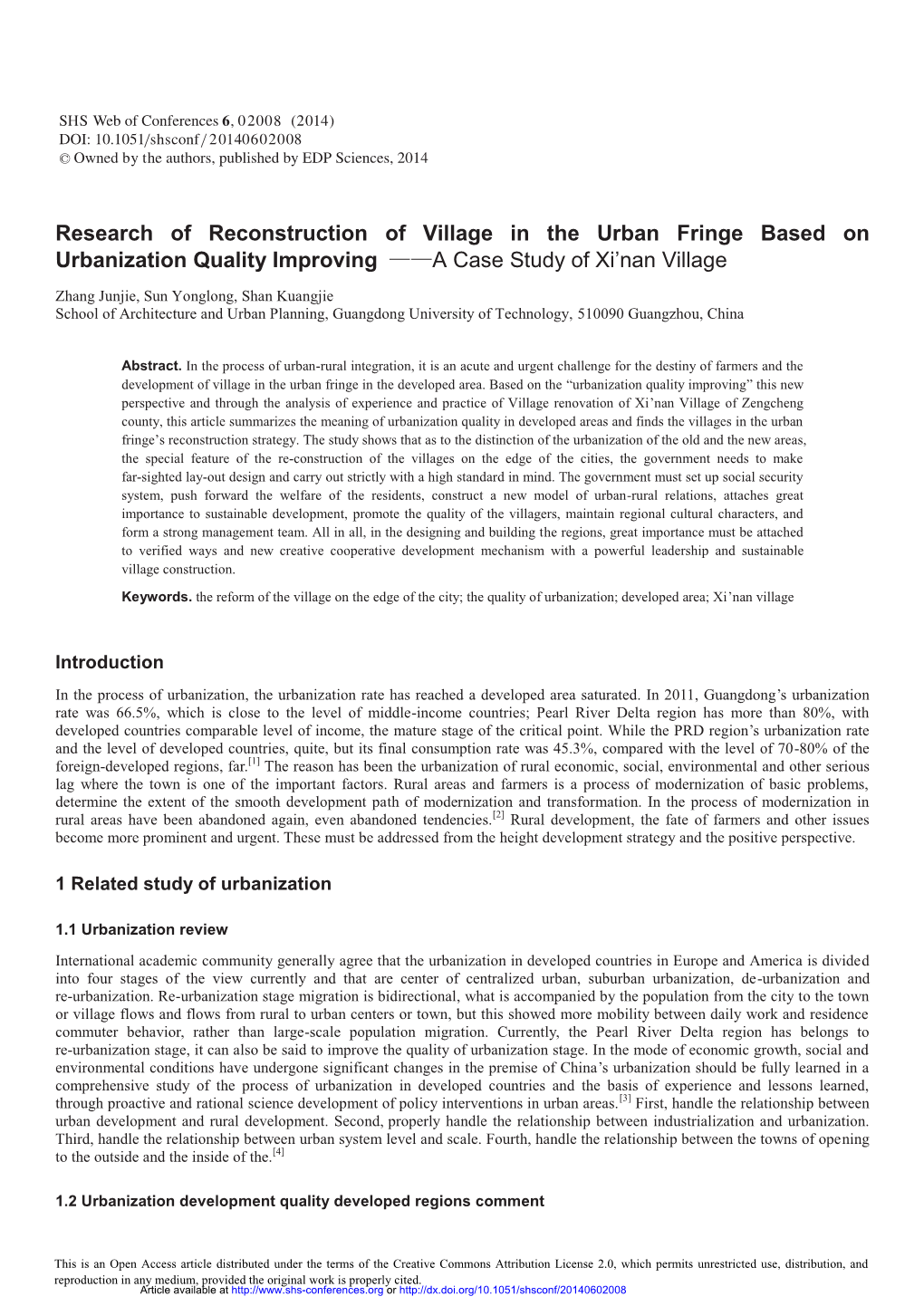 Research of Reconstruction of Village in the Urban Fringe Based on Urbanization Quality Improving Üüa Case Study of Xi’Nan Village