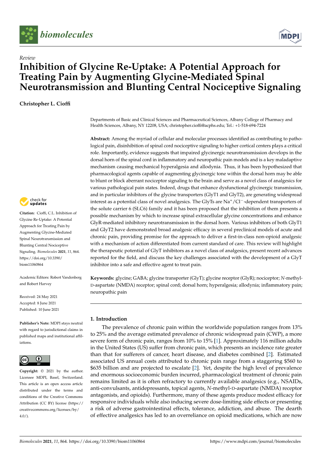 A Potential Approach for Treating Pain by Augmenting Glycine-Mediated Spinal Neurotransmission and Blunting Central Nociceptive Signaling