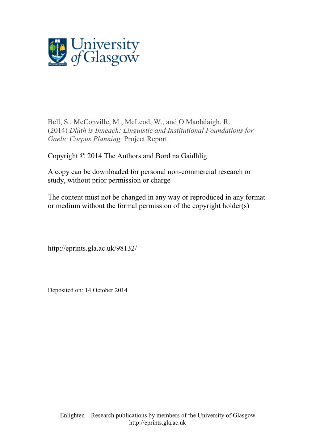 (2014) Dlùth Is Inneach: Linguistic and Institutional Foundations for Gaelic Corpus Planning