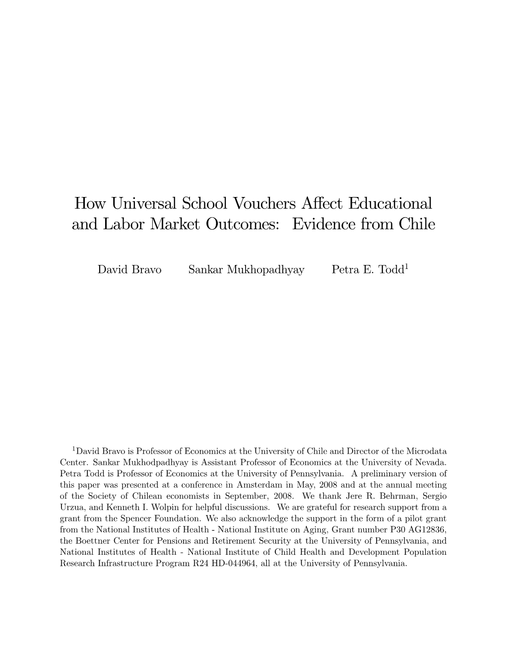 How Universal School Vouchers Affect Educational And