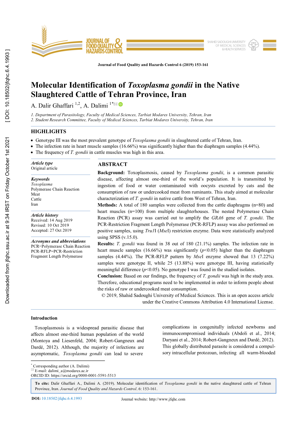 Molecular Identification of Toxoplasma Gondii in the Native Slaughtered Cattle of Tehran Province, Iran A