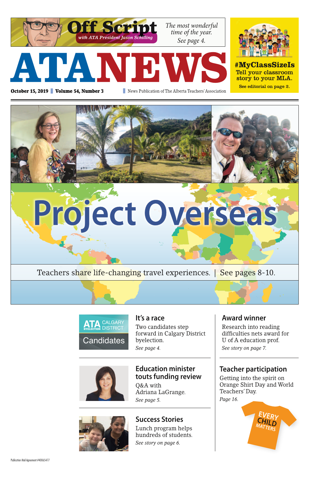 October 15, 2019 Volume 54, Number 3 News Publication of the Alberta Teachers’ Association