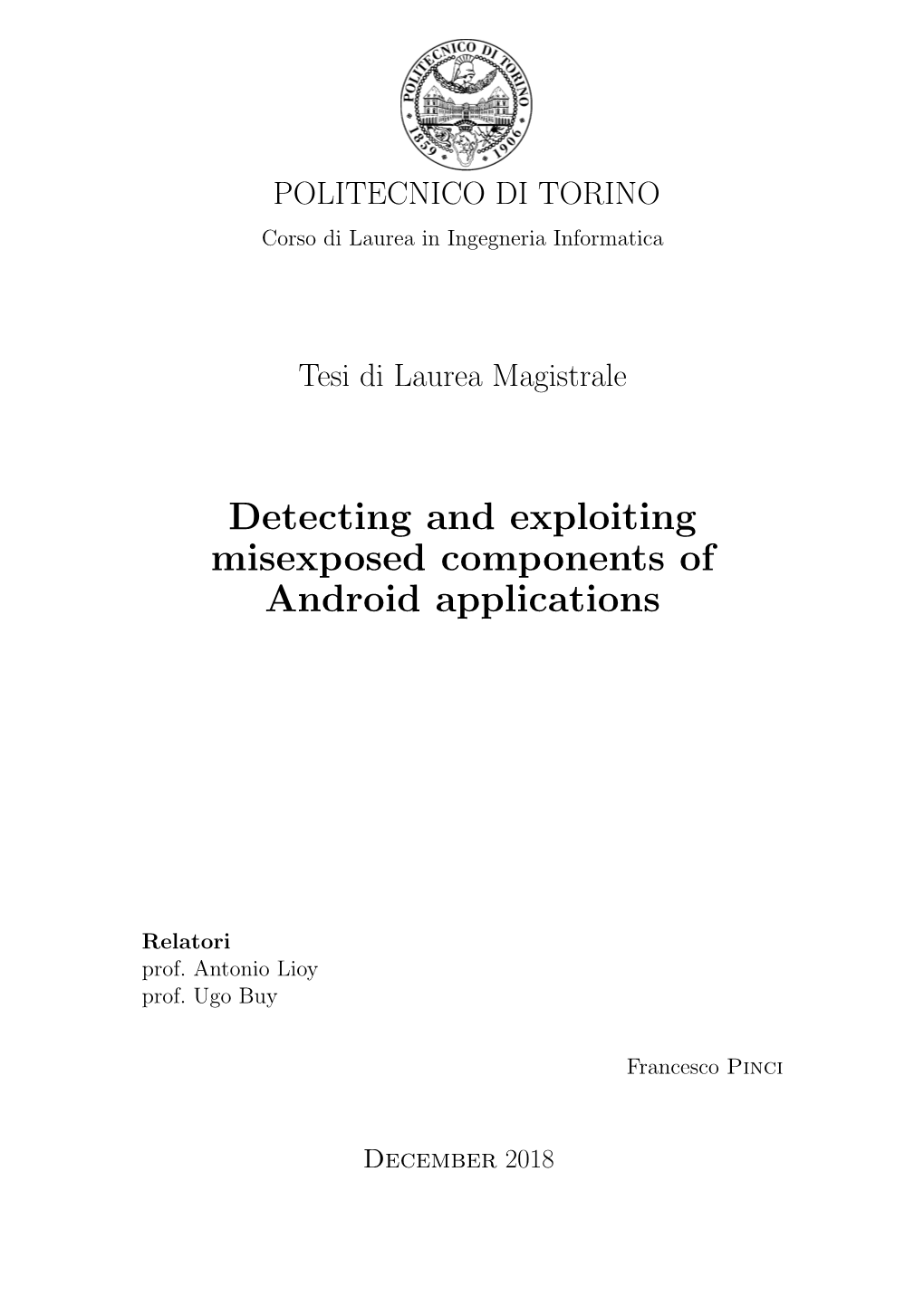 Detecting and Exploiting Misexposed Components of Android Applications