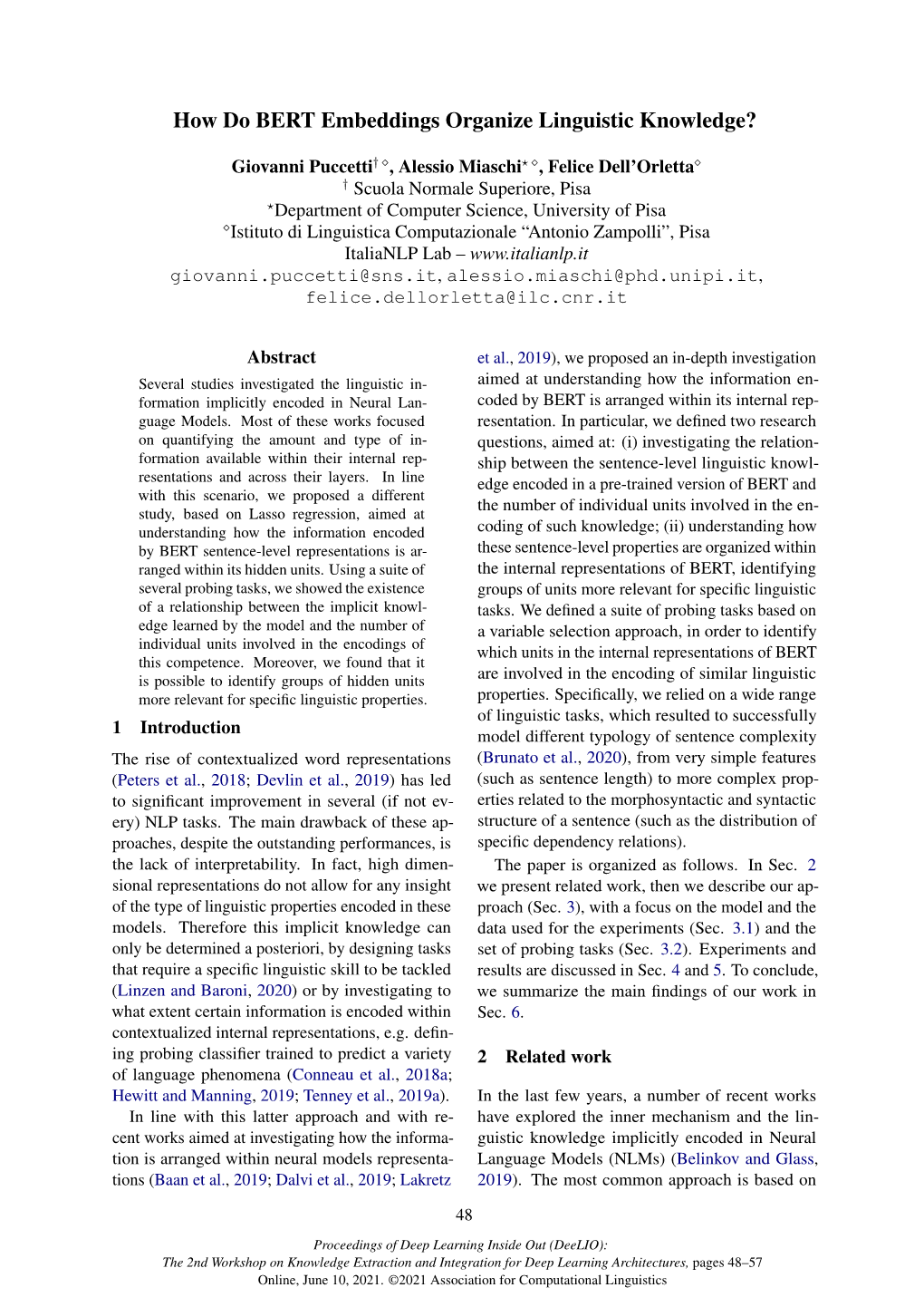 How Do BERT Embeddings Organize Linguistic Knowledge?