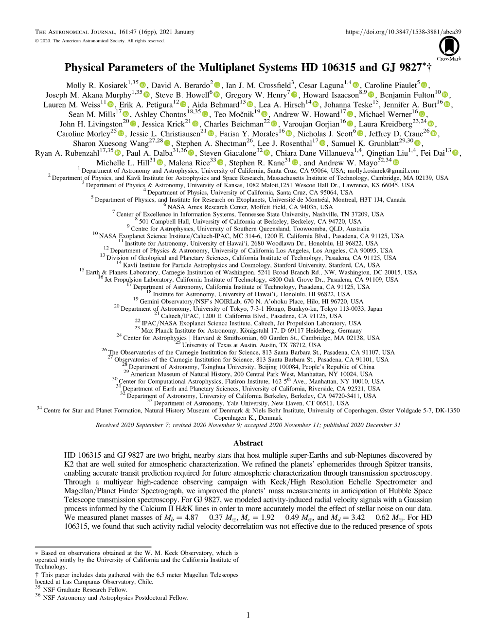 Physical Parameters of the Multiplanet Systems HD 106315 and GJ 9827*†