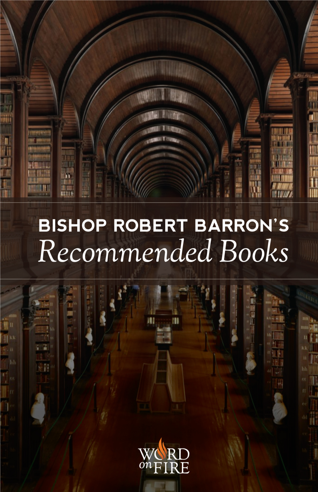 Bishop Robert Barron Recommended Books