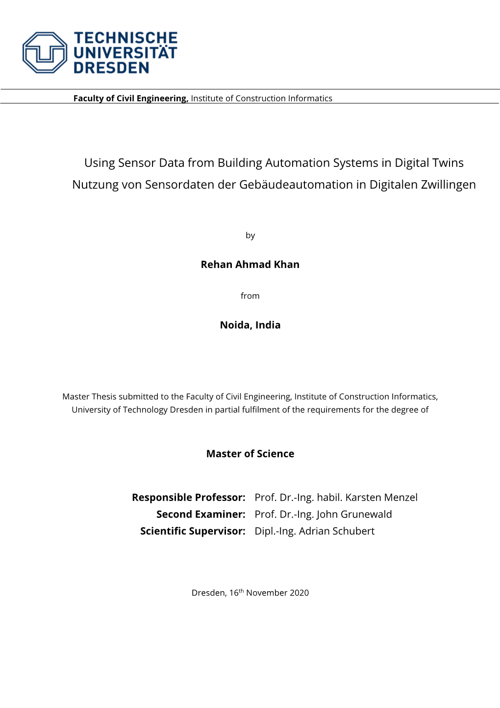 Using Sensor Data from Building Automation Systems in Digital Twins Nutzung Von Sensordaten Der Gebäudeautomation in Digitalen Zwillingen