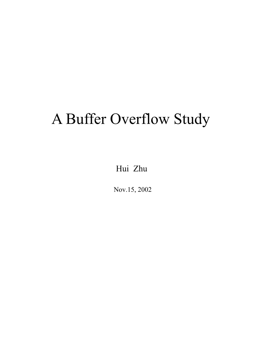 A Buffer Overflow Study