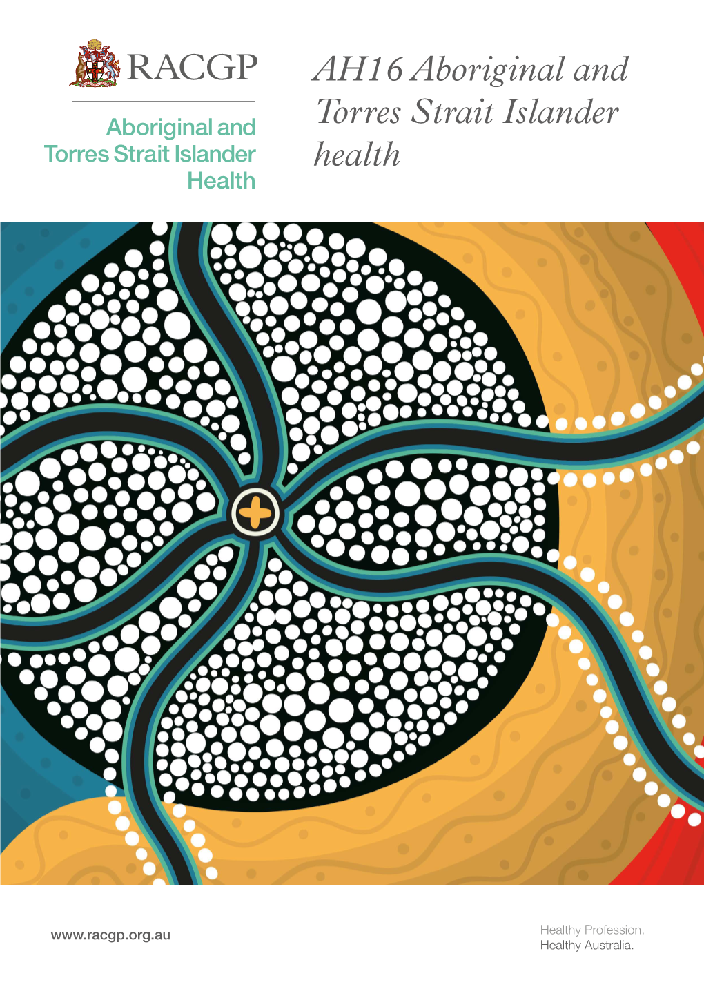 AH16 Aboriginal and Torres Strait Islander Health