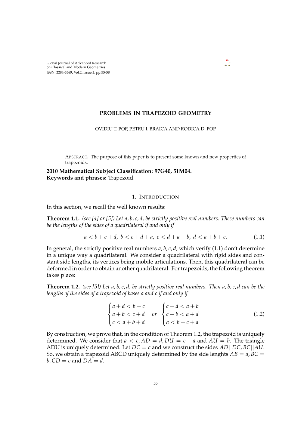 Problems in Trapezoid Geometry Ovidiu T. Pop, Petru I. Braica and Rodica D