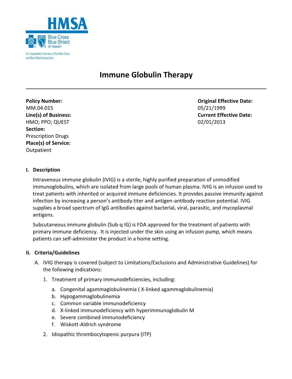 Immune Globulin Therapy