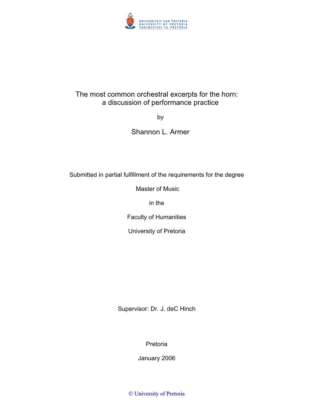 The Most Common Orchestral Excerpts for the Horn: a Discussion of Performance Practice