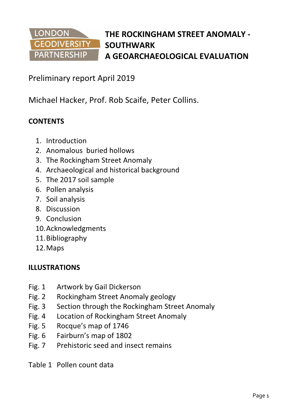 The Rockingham Street Anomaly - Southwark a Geoarchaeological Evaluation