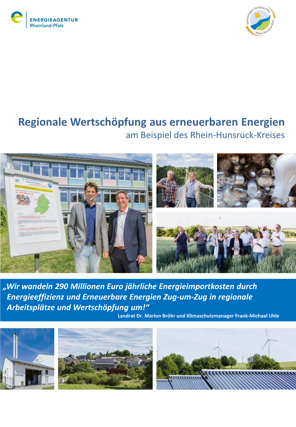 Regionale Wertschöpfung Aus Erneuerbaren Energien Am Beispiel Des Rhein-Hunsrück-Kreises