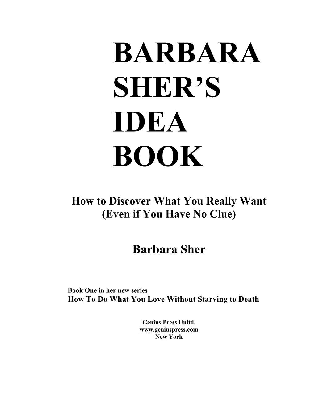 Barbara Sher's Idea Book
