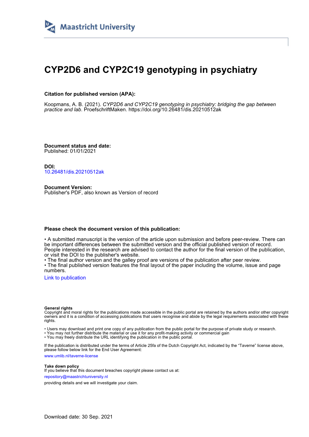 CYP2D6 and CYP2C19 Genotyping in Psychiatry