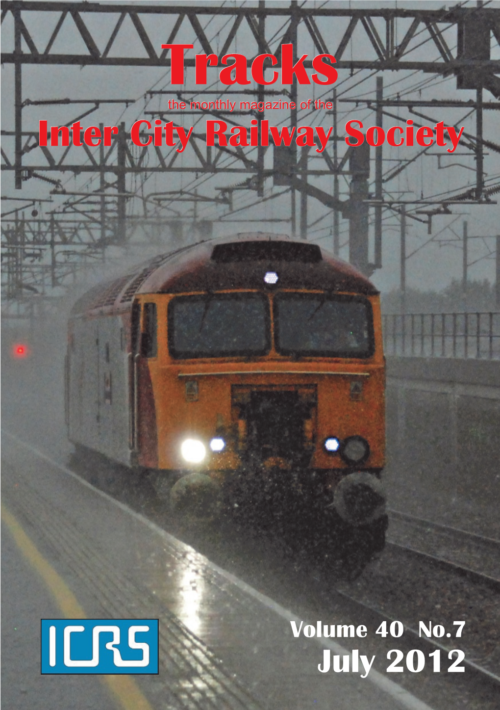 Tracks the Monthly Magazine of the Inter City Railway Society