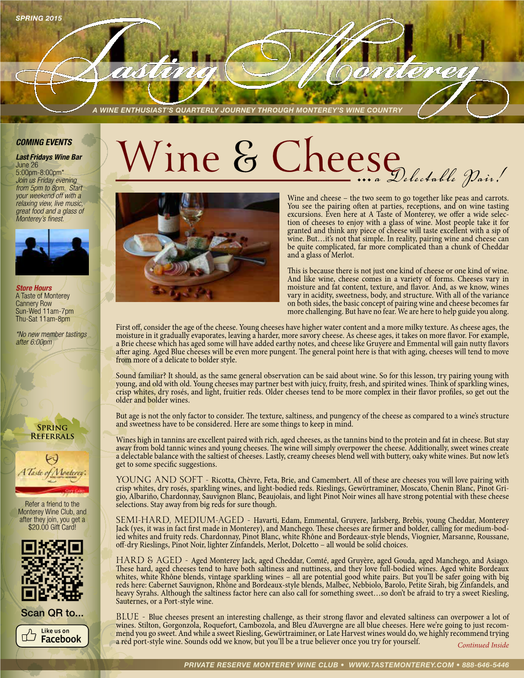 Wine & Cheese…A Delectable Pair!